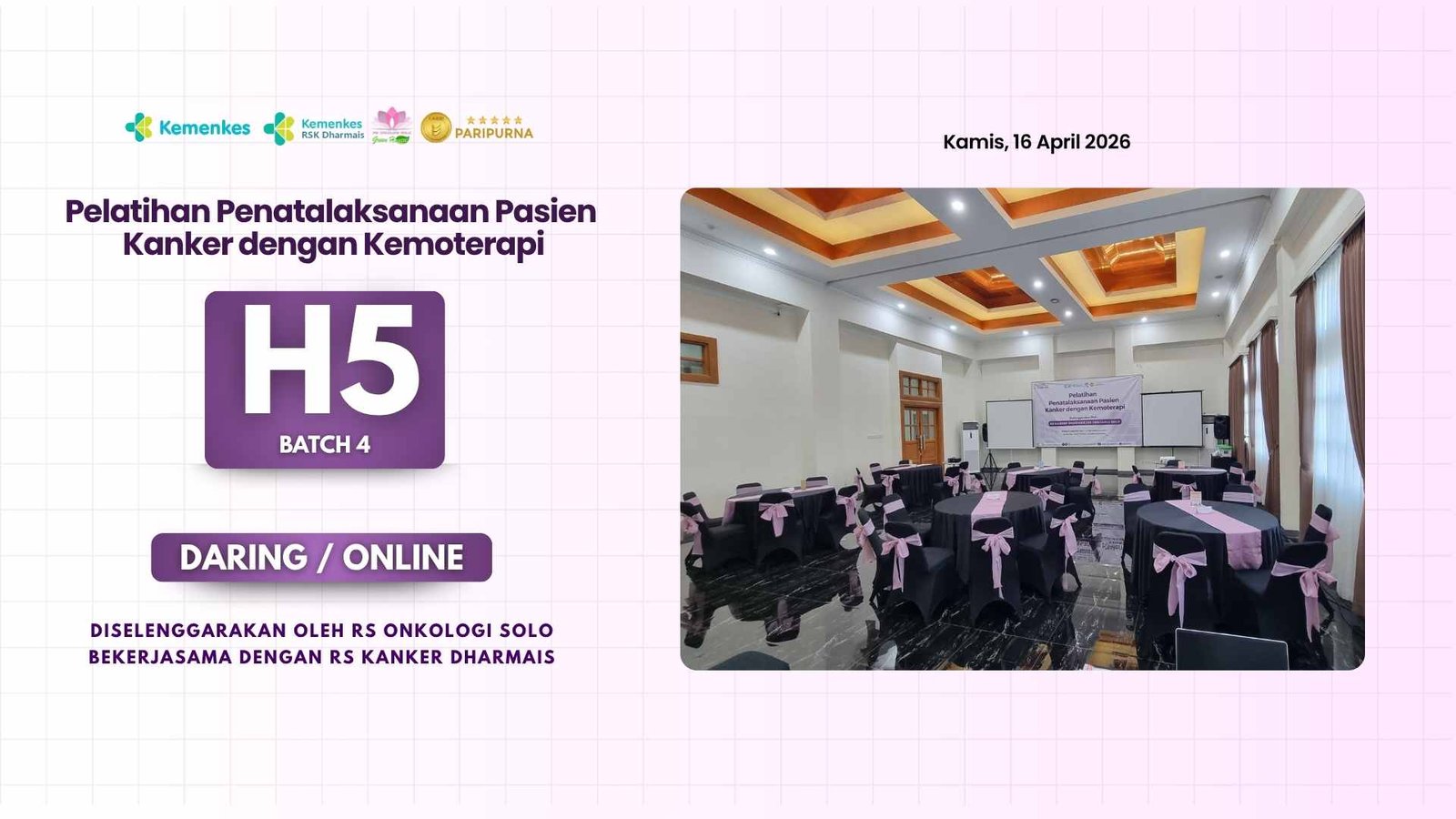 Hari Ke - 5 Pelatihan Penatalaksanaan Pasien Kanker Dengan Kemoterapi | Batch 4